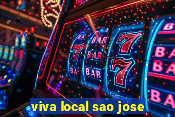 viva local sao jose